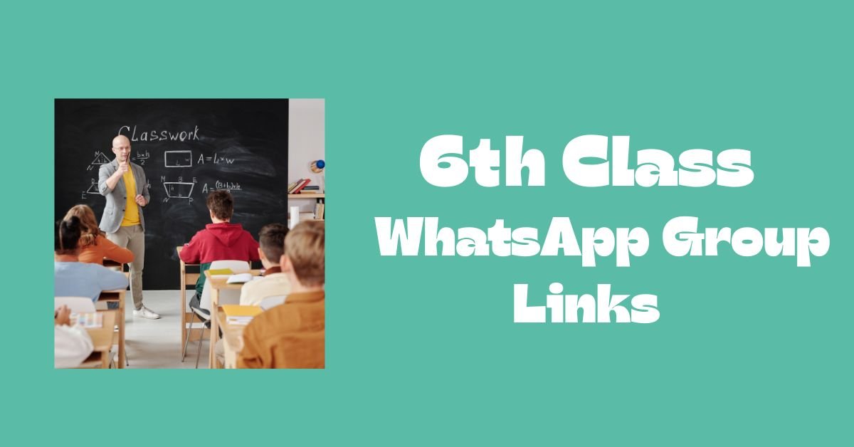 6th Class WhatsApp Group Links