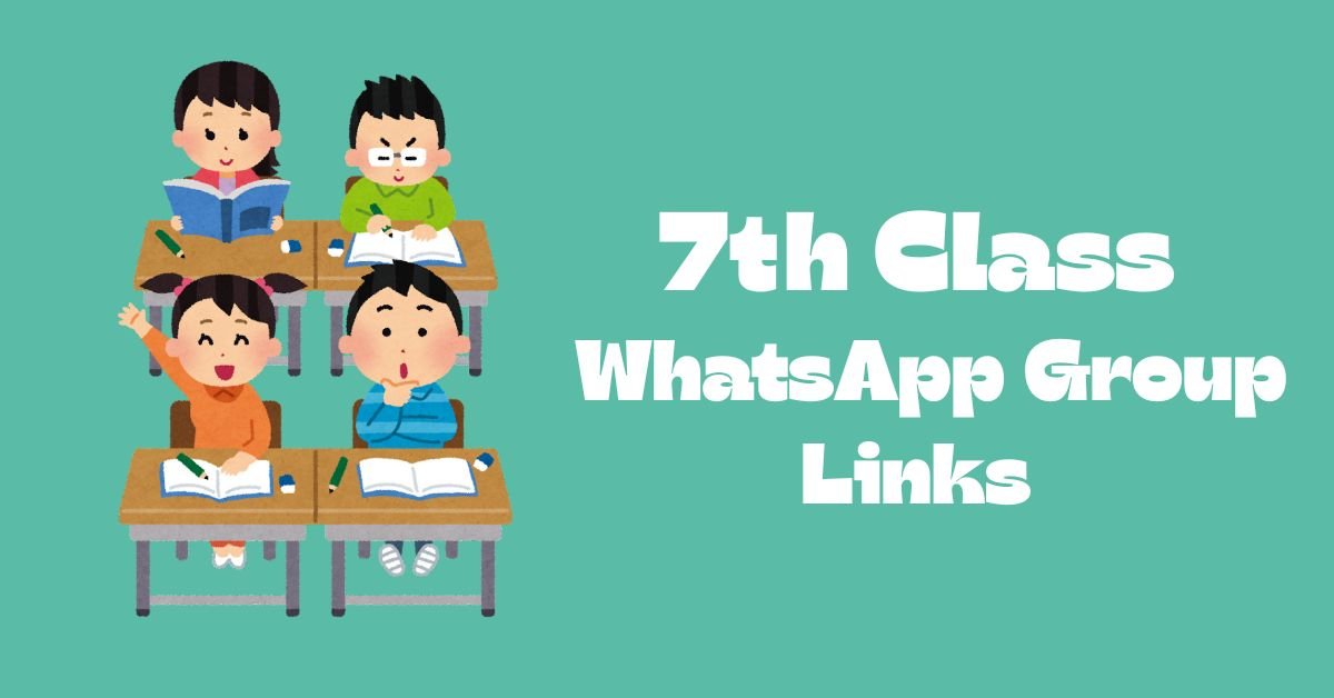 7th Class WhatsApp Group Links