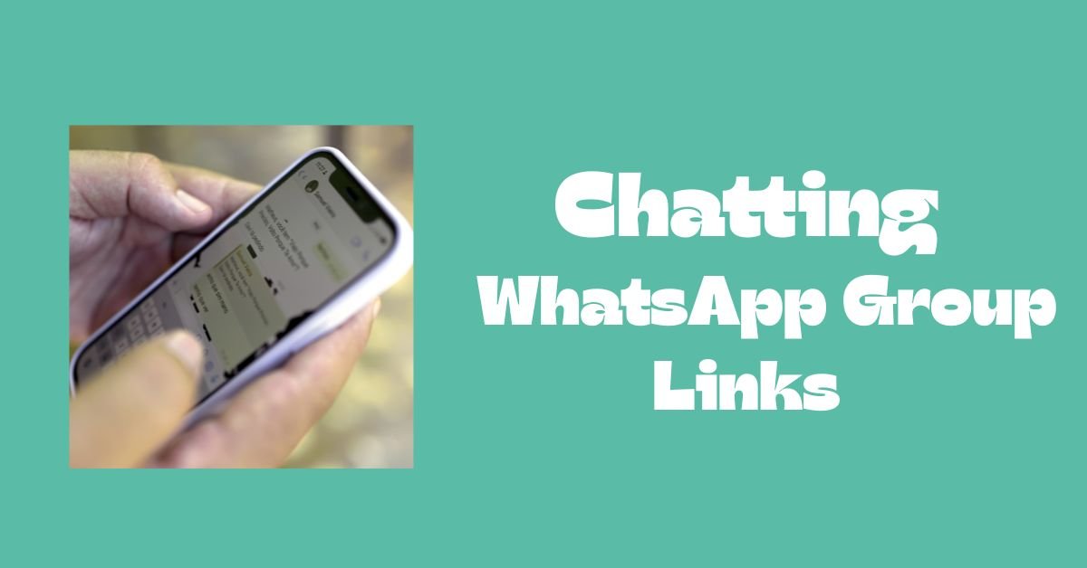Chatting WhatsApp Group Links