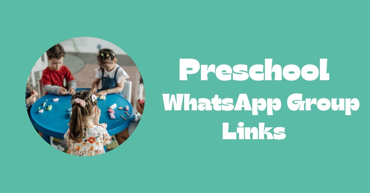 Preschool WhatsApp Group Links