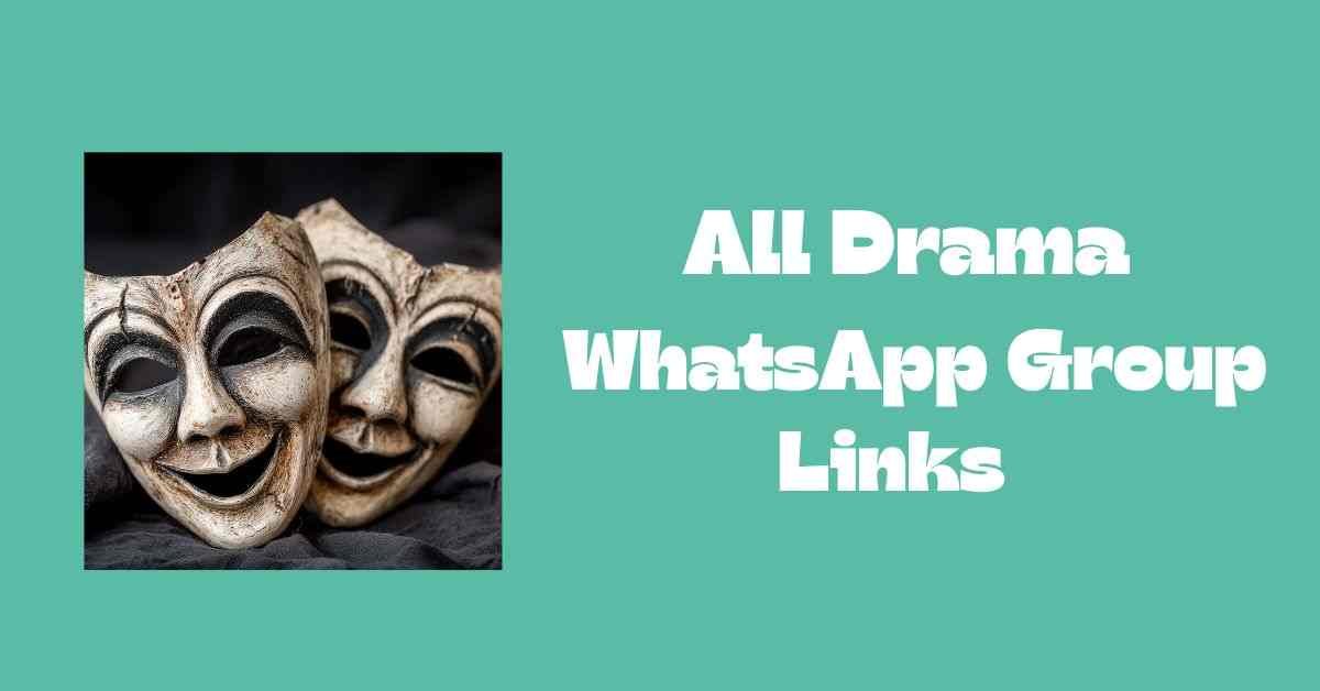 All Drama WhatsApp Group Links