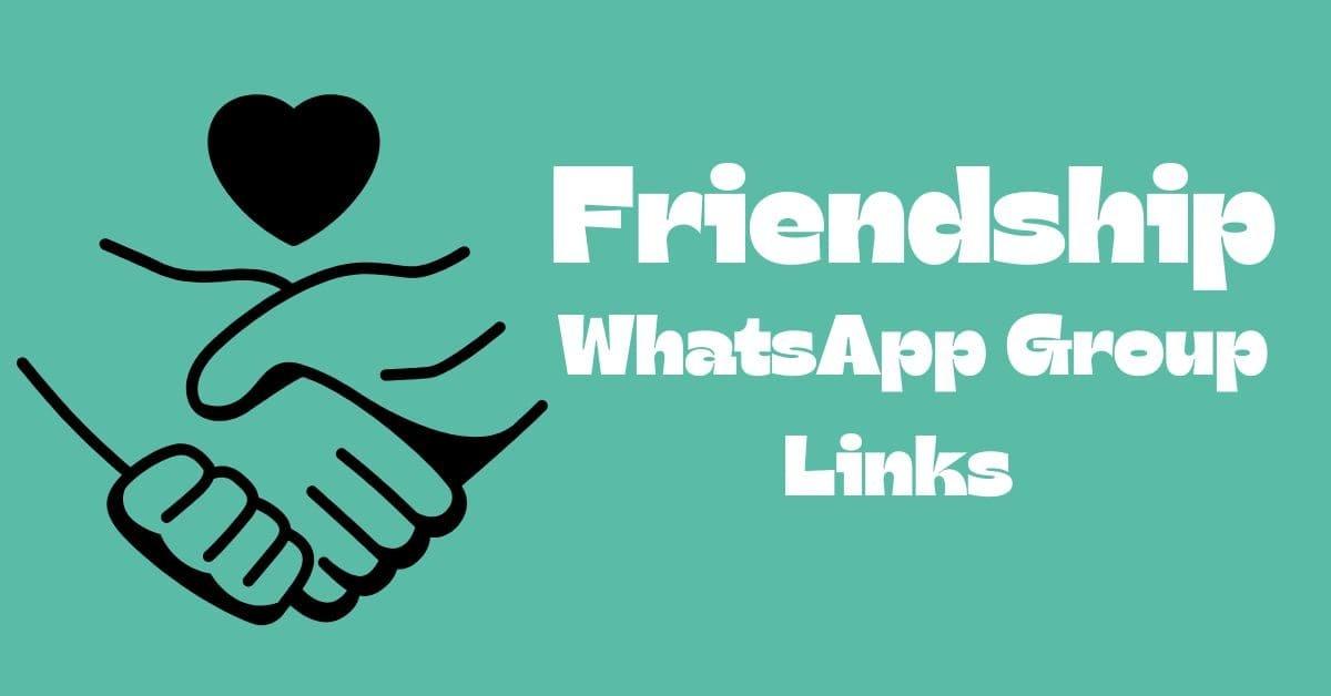 Friendship whatsapp group links