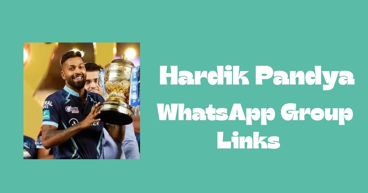 Hardik Pandya WhatsApp Group Links
