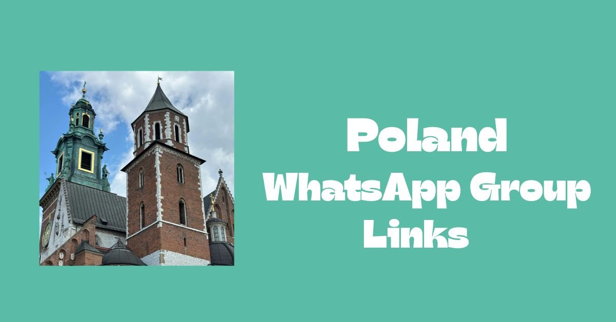 Poland WhatsApp Group Links