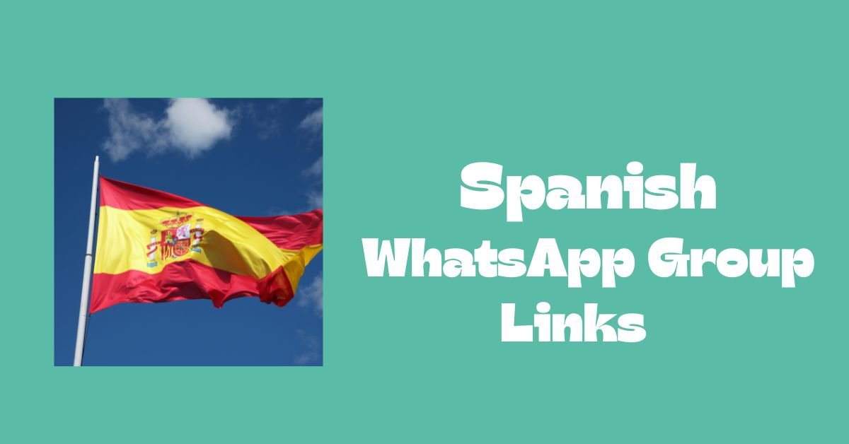 Spanish WhatsApp group links