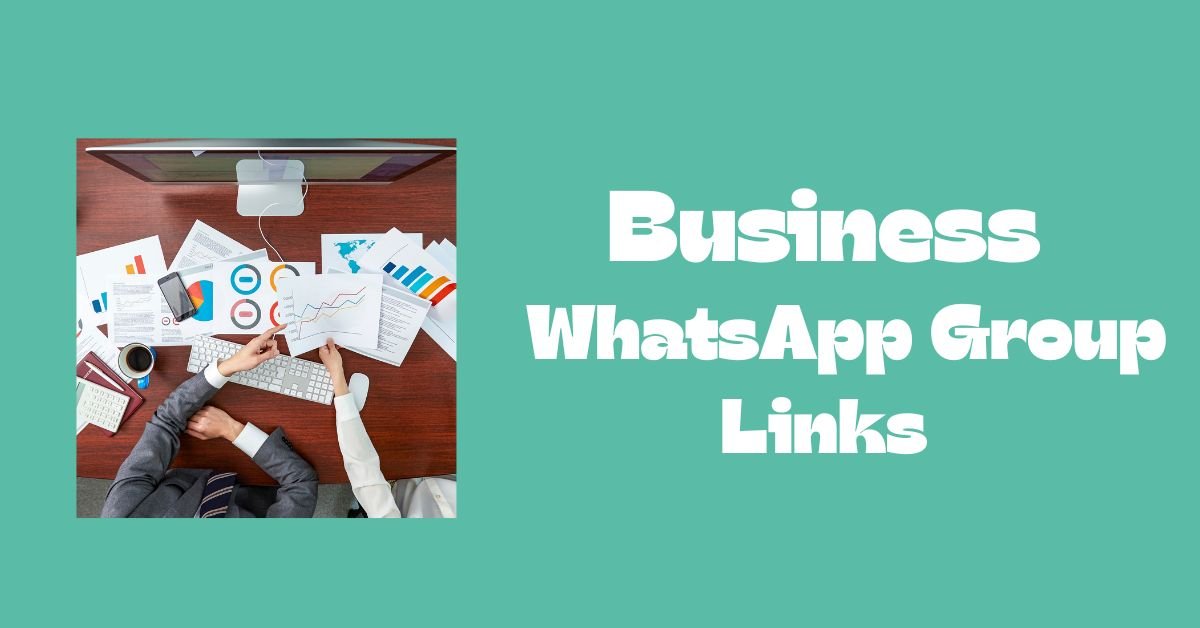Business WhatsApp Group Links