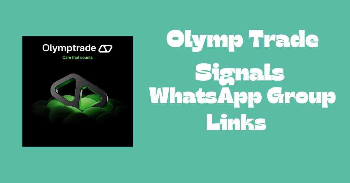 Olymp Trade Signals WhatsApp Group Links